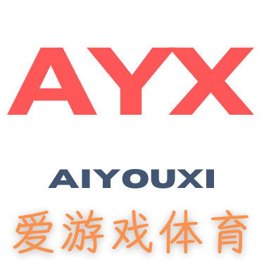 爱游戏(aiyouxi)官网_AYXSPORTS